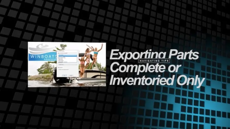 Exporting parts complete or inventoried only