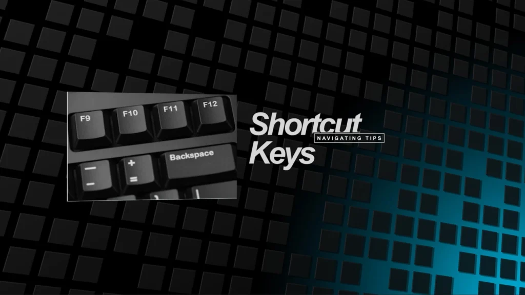 Short cut keys