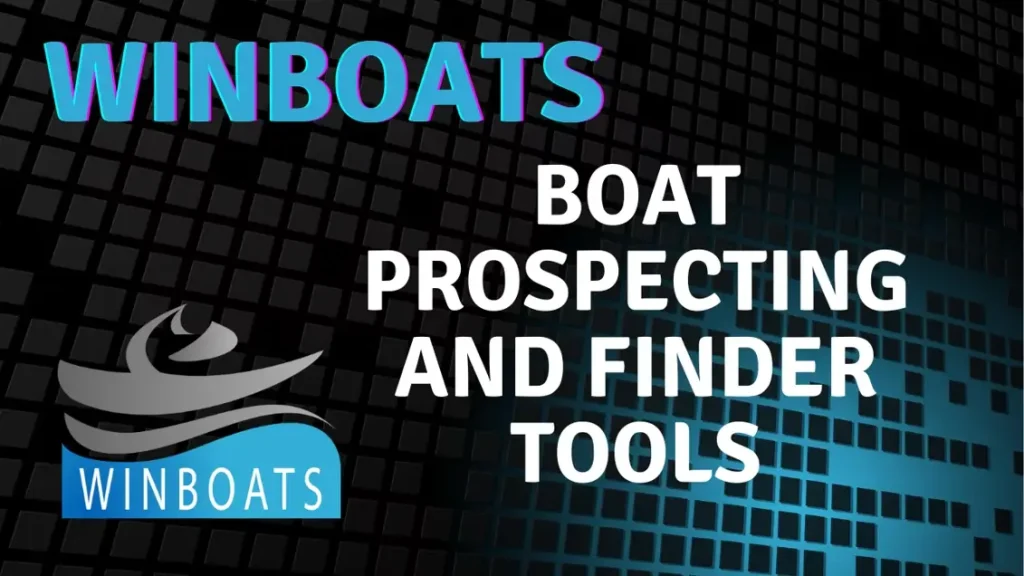 Boat prospecting / boat finder tool